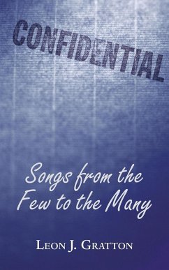 Songs from the Few, to the Many