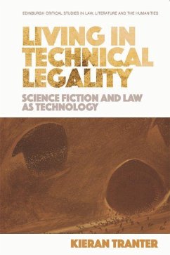 Living in Technical Legality - Tranter, Kieran