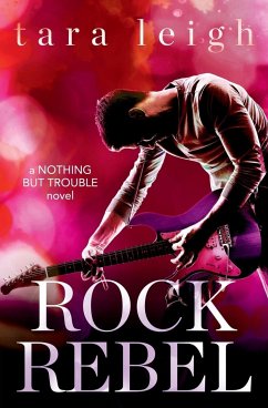 Rock Rebel - Leigh, Tara