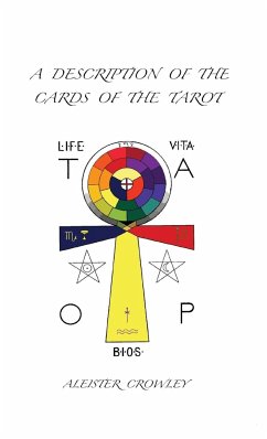 A Description of the Cards of the Tarot - Crowley, Aleister