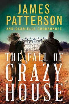 The Fall of Crazy House - Patterson, James; Charbonnet, Gabrielle