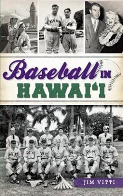 Baseball in Hawai'i - Vitti, Jim