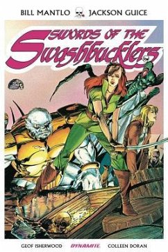 Swords of Swashbucklers Tpb - Mantlo, Bill