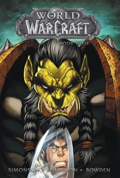 World of Warcraft: Book Three - Simonson, Walter; Simonson, Louise