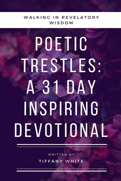 31 Daily Poetic Trestles - White, Tiffany