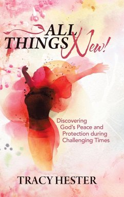 All Things New! - Hester, Tracy