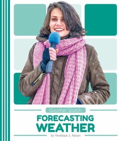 Forecasting Weather - Nelson, Penelope S.