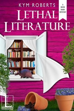 Lethal Literature - Roberts, Kym