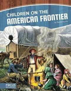 Children on the American Frontier - Hamby, Rachel