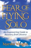 Fear of Flying Solo