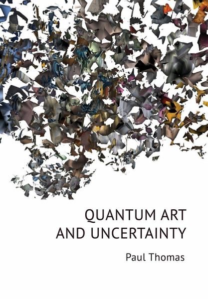 Quantum Art & Uncertainty Quantum Art & Uncertainty
