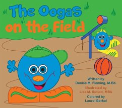 The Oogas on the Field - Fleming, Denise M.