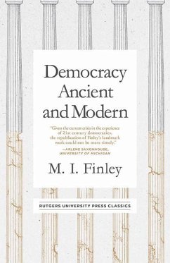 Democracy Ancient and Modern - Finley, M. I.