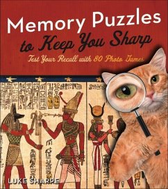 Memory Puzzles to Keep You Sharp - Sharpe, Luke