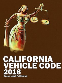 California Vehicle Code 2018 - Snape, John