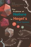 The Problem of Nature in Hegel's Final System