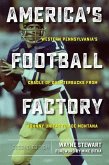 America's Football Factory