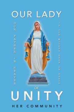 Our Lady of Unity - Her Community