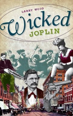 Wicked Joplin - Wood, Larry