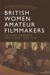 British Women Amateur Filmmakers - Bild 1