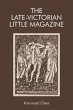 The Late-Victorian Little Magazine - Bild 1