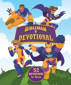 Bibleman Devotional: 52 Devotions for Heroes - Wesemann, Tim