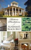 Historic Plantations of Alabama's Black Belt