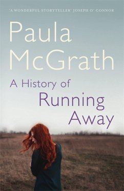 A History of Running Away - Mcgrath, Paula