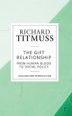The gift relationship (reissue)