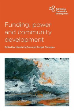 Funding, power and community development