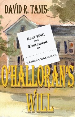 O'Halloran's Will - Tanis, David R