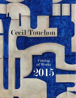 Cecil Touchon - 2015 Catalog of Works - Touchon, Cecil