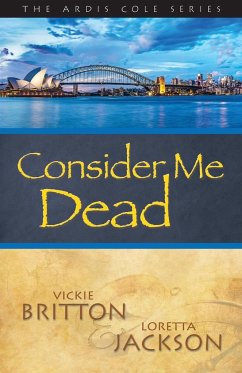 Consider Me Dead - Britton, Vickie; Jackson, Loretta