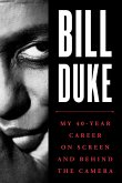 Bill Duke: My 40-Year Career on Screen and Behind the Camera
