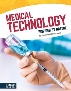Medical Technology Inspired by Nature - Bellido Schwarz, Venessa