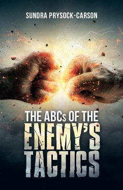 The Abcs of the Enemy'S Tactics - Prysock-Carson, Sundra