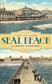 Seal Beach: A Brief History