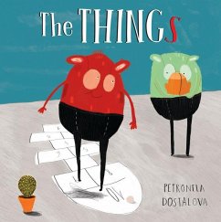 The Things - Dostalova, Petronela