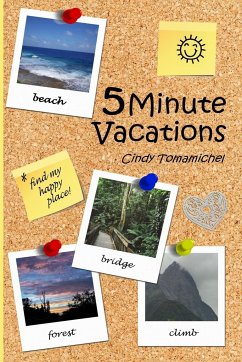 5 Minute Vacations - Tomamichel, Cindy
