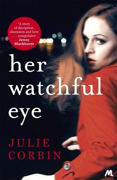 Her Watchful Eye - Corbin, Julie