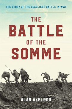 The Battle of the Somme - Axelrod, Alan