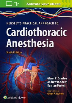 A Practical Approach to Cardiac Anesthesia - Gravlee, Glenn P.