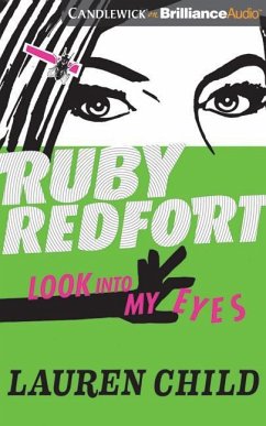 Ruby Redfort Look Into My Eyes - Child, Lauren