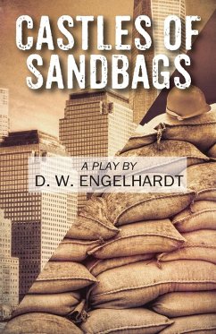 Castles of Sandbags - Engelhardt, D W