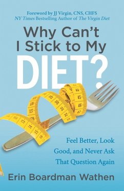 Cover Why Can't I Stick to My Diet?
