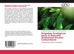Brigadas Ecológicas para el Rescate Ambiental Escolar Comunitario