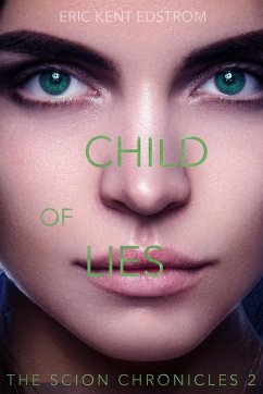 Child of Lies - Edstrom, Eric Kent