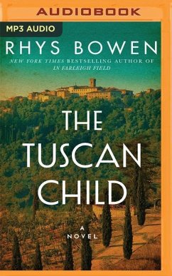 The Tuscan Child - Bowen, Rhys