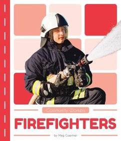 Firefighters - Gaertner, Meg