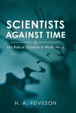 Scientists Against Time